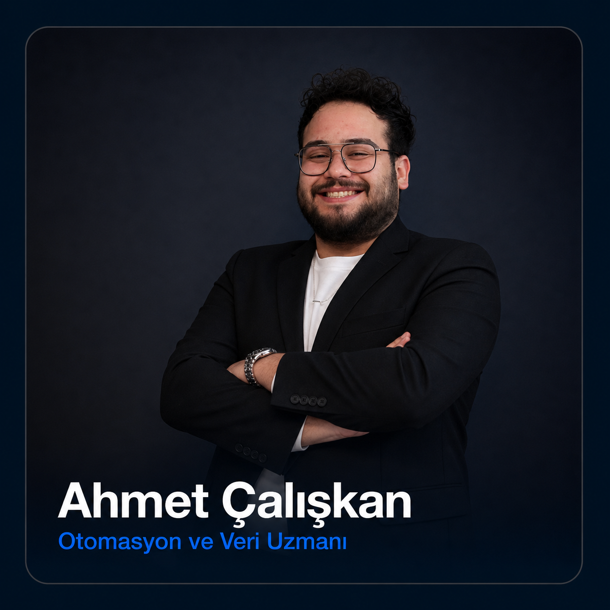 Ahmet ÇALIŞKAN